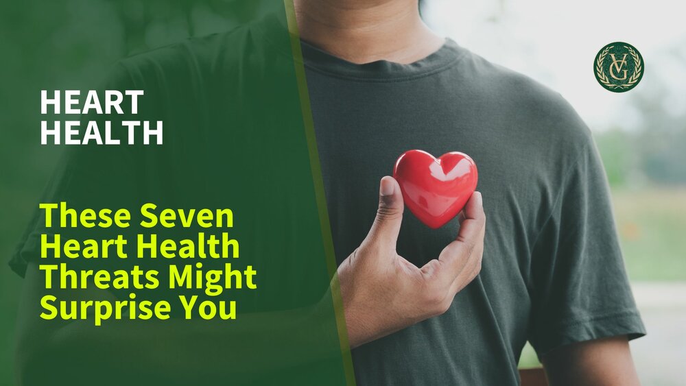 These Seven Heart Health Threats Might Surprise You